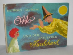 Otto und der Zauberer Faulebaul