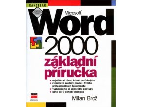 Microsoft Word CZ 2000 : základní příručka