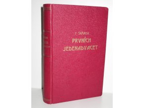 Prvních jedenadvacet : drobnější prósa