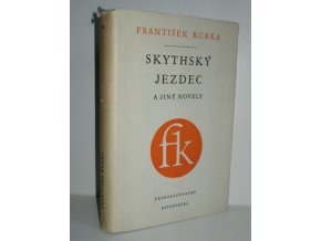 Skythský jezdec a jiné novely (1955)