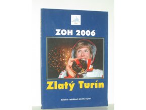 ZOH 2006 : zlatý Turín