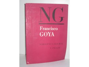 Francisco Goya : Katalog výstavy