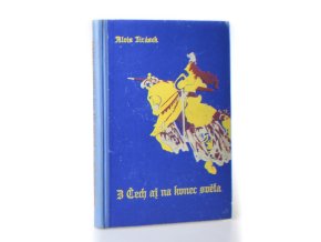 Z Čech až na konec světa (1946)