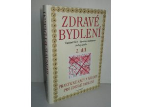 Zdravé bydlení 2.díl