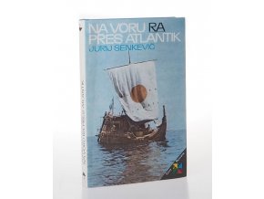 Na voru Ra přes Atlantik (1981)
