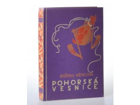 Pohorská vesnice : povídka ze života lidu venkovského (1932)