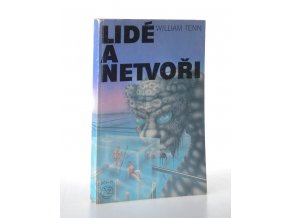 Lidé a netvoři