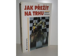 Jak přežít na trhu