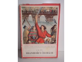 Braniboři v Čechách : vypravování ze staročeských příběhů