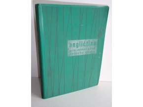 Angličtina pro mimořádné způsoby studia : Učeb. pro 9.-11. roč. mimořádných způsobů studia na všeobec. vzdělávacích školách