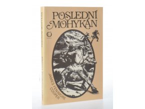 Poslední Mohykán (1989)