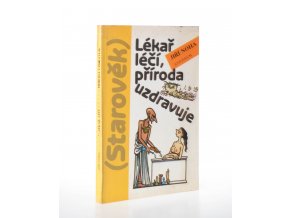 Lékař léčí, příroda uzdravuje, (Starověk) (1987)