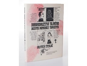 Dobrodružství tajného agenta Pankráce Tangenta (1985)