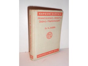 Kapesní slovník francouzsko-český a česko-francouzský s připojenou výslovností