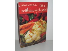 100 a 1 zeleninových jídel