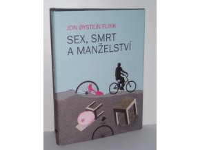 Sex, smrt a manželství