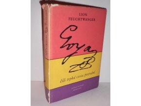 Goya čili Trpká cesta poznání (1955)