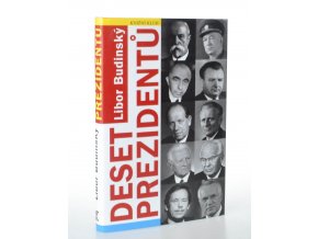 Deset prezidentů (2008)