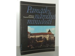 Památky národní minulosti : průvodce historickou expozicí Národního muzea v Lobkovickém paláci