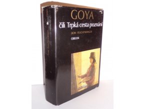 Goya čili Trpká cesta poznání