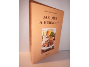 Jak jíst a hubnout