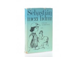 Sebastián mezi lidmi : 3. díl knihy Bella a Sebastián