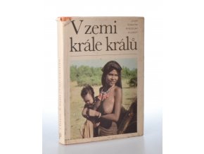 V zemi krále králů