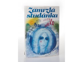 Zamrzlá studánka : pohádky a pověsti zpod Radhoště (1985)
