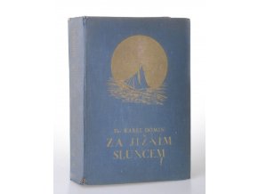 Za jižním sluncem : zápisky přírodopisce z cesty po středomoří