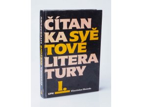 Čítanka světové literatury : učební text pro SOU knihkupecké : pomocná kniha pro ostatní školy 2. cyklu. Díl 1