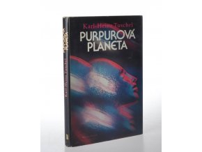 Purpurová planeta : vědeckofantastický román