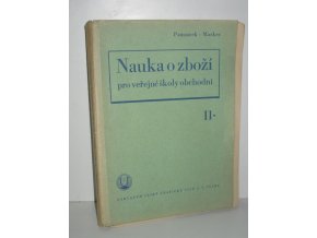 Nauka o zboží pro veřejné školy obchodní. Díl 2, Zboží ústrojné