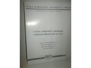 Cvičení a přednášky z biometriky s řešenými příklady pro AF a ITSZ