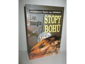 Stopy bohů : záhadné jevy mezi nebem a zemí - UFO fenomén