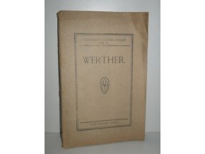 Werther : lyrické drama o 3 dějstvích