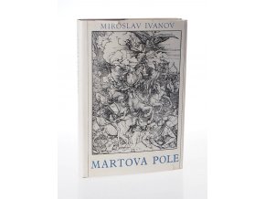 Martova pole : svědectví bojišť (1974)