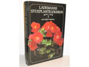 Lademanns Stueplanteleksikon (2 sv.)