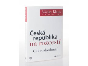 Česká republika na  rozcestí