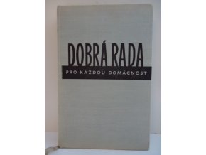 Dobrá rada pro každou domácnost