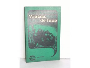 Vražda de luxe