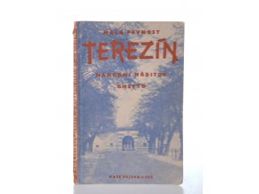 Malá pevnost Terezín : národní hřbitov : ghetto (1957)