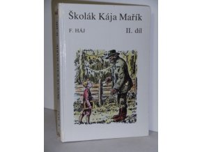 Školák Kája Mařík. Díl II. (1991)