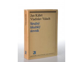 Stručný lékařský slovník : pomocná kniha pro stř. zdravot. školy (1979)