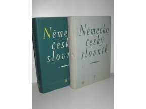 Německo-český slovník. (2 svazky)