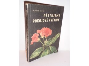 Pěstujeme pokojové květiny (1965)