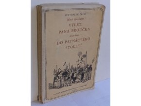 Nový epochální výlet pana Broučka, tentokrát do patnáctého století (1955)