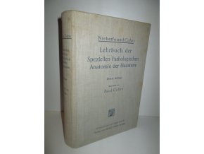 Lehrbuch der Speziellen Pathologischen Anatomie der Haustiere