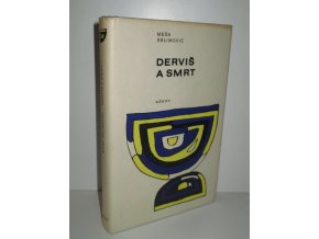 Derviš a smrt (1969 Orbis)