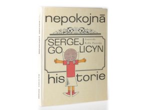 Nepokojná historie : pro čtenáře od 9 let