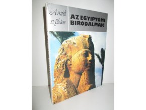 Az egyiptomi birodalmak : A múlt szulentése